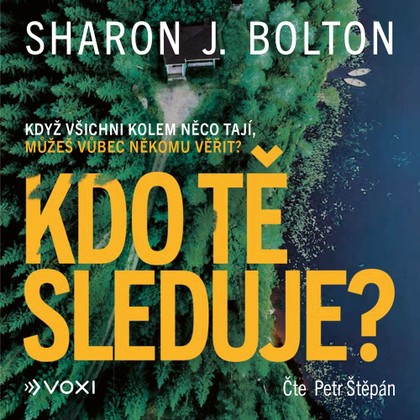 Mluvené slovo Kdo tě sleduje?