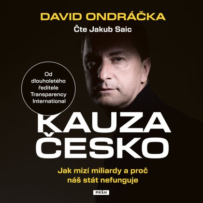 Mluvené slovo Kauza Česko