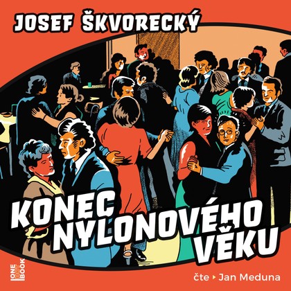 Mluvené slovo Konec nylonového věku