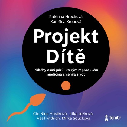 Mluvené slovo Projekt Dítě