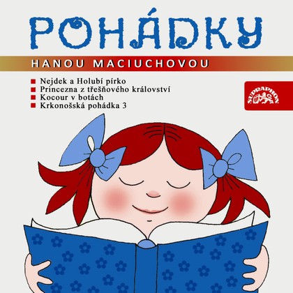 Mluvené slovo Pohádky s Hanou Maciuchovou