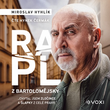 Mluvené slovo Rapl z Bartolomějský