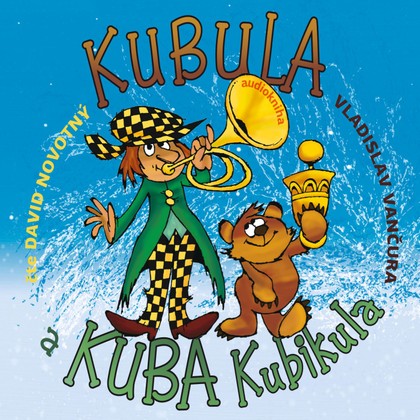 Mluvené slovo Kubula a Kuba Kubikula