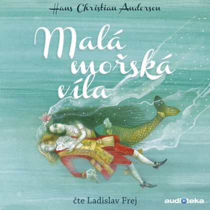 Mluvené slovo Malá mořská víla