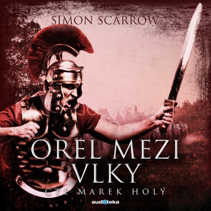 Mluvené slovo Orel mezi vlky
