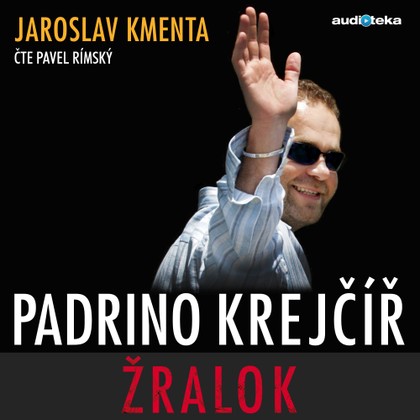 Mluvené slovo Padrino Krejčíř - Žralok