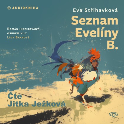 Mluvené slovo Seznam Evelíny B.