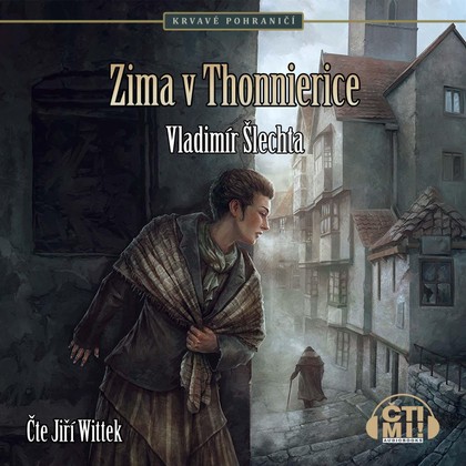 Mluvené slovo Zima v Thonnierice