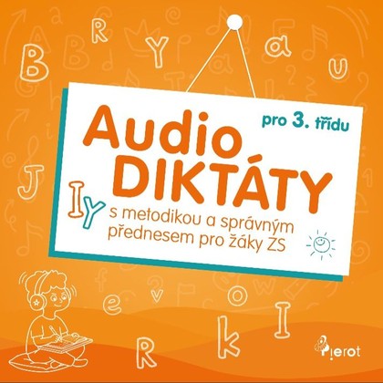 Mluvené slovo AudioDiktáty pro 3. ročník