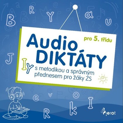 Mluvené slovo AudioDiktáty pro 5. ročník