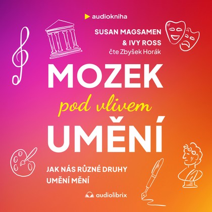 Mluvené slovo Mozek pod vlivem umění
