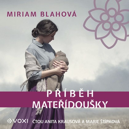 Mluvené slovo Příběh mateřídoušky
