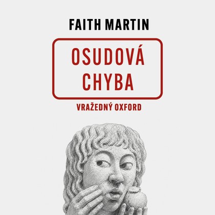Mluvené slovo Osudová chyba