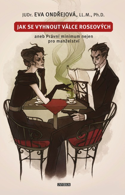 E-kniha Jak se vyhnout válce Roseových aneb Právní minimum nejen pro manželství