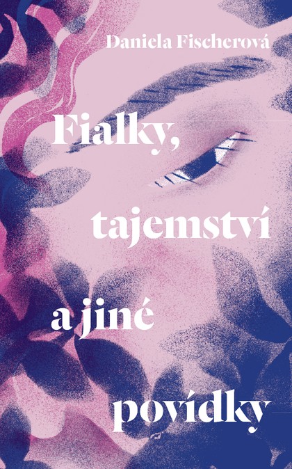 E-kniha Fialky, tajemství a jiné povídky