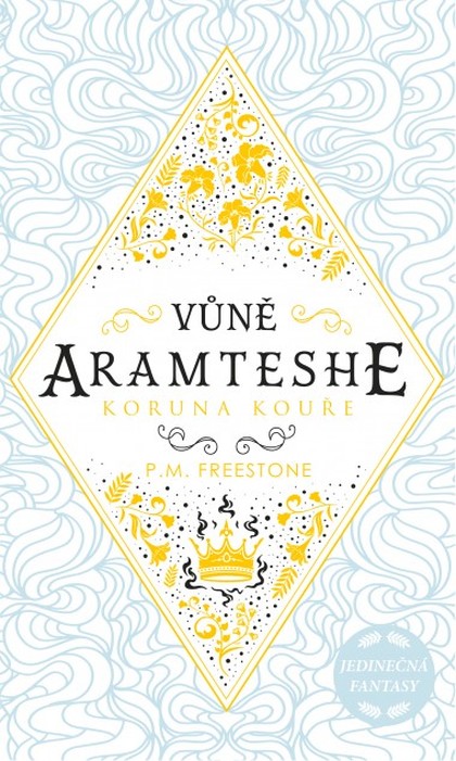 E-kniha Vůně Aramteshe - Koruna kouře