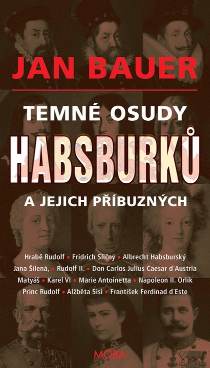 E-kniha Temné osudy Habsburků a jejich příbuzných