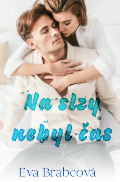 E-kniha Na slzy nebyl čas