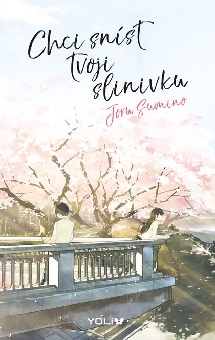 E-kniha Chci sníst tvoji slinivku