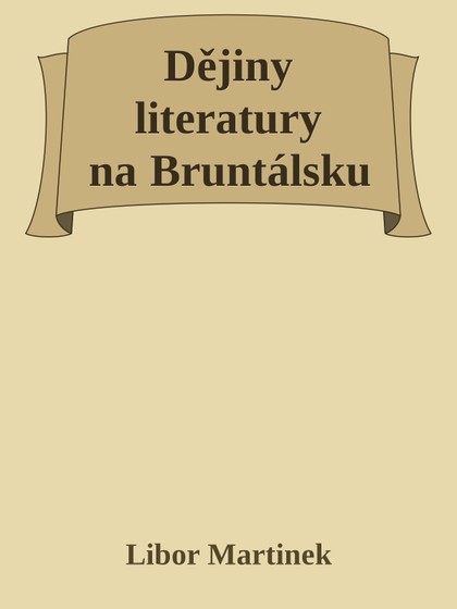 E-kniha Dějiny literatury na Bruntálsku