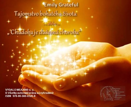 E-kniha Tajomstvo bohatého života ...alebo...Chudoba je duševná choroba