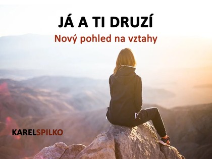 E-kniha Já a ti druzí - nový pohled na vztahy