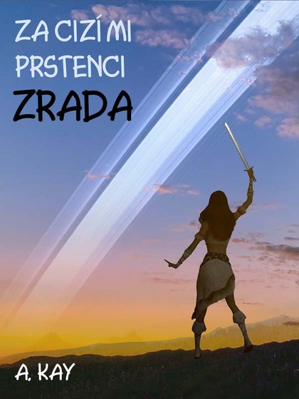 E-kniha Za cizími prstenci - ZRADA