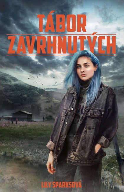 E-kniha Tábor zavrhnutých