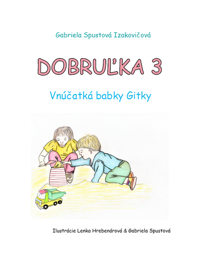 E-kniha Dobruľka III. Vnúčatká babky Gitky