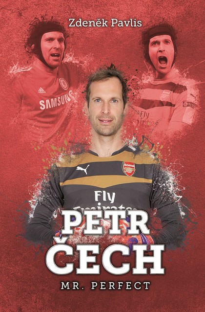 E-kniha Petr Čech: Mr. Perfect