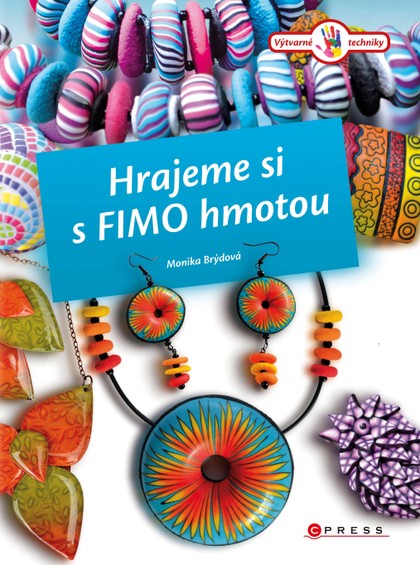 E-kniha Hrajeme si s Fimo hmotou