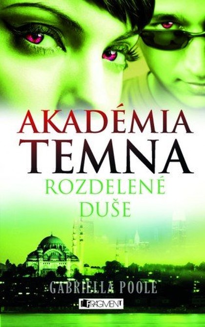 E-kniha Akadémia temna 3 – Rozdelené duše