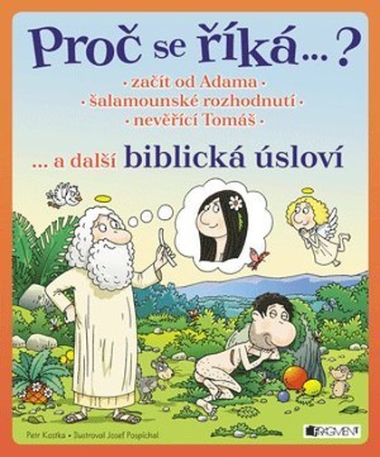 E-kniha Proč se říká ...? Začít od Adama ... a další biblická úsloví