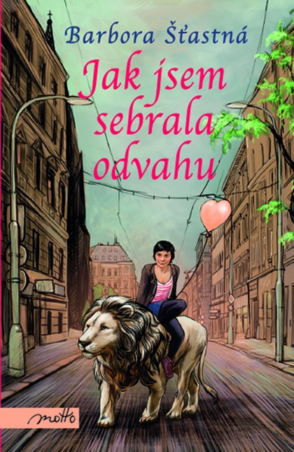 E-kniha Jak jsem sebrala odvahu