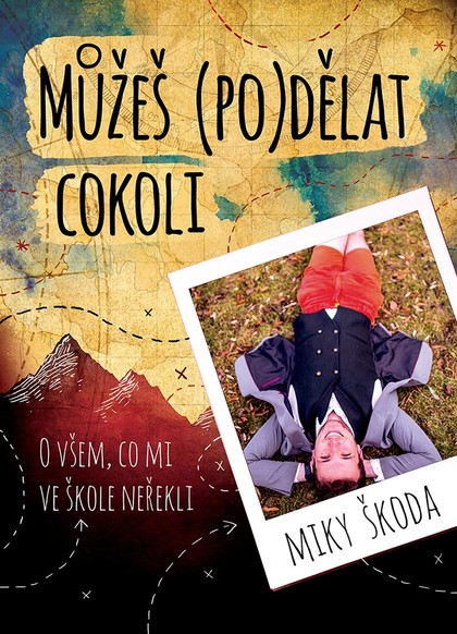 E-kniha Můžeš (po)dělat cokoli