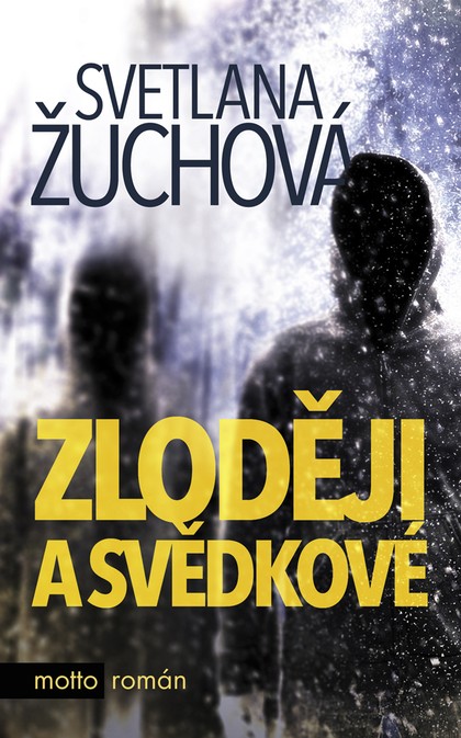 E-kniha Zloději a svědkové
