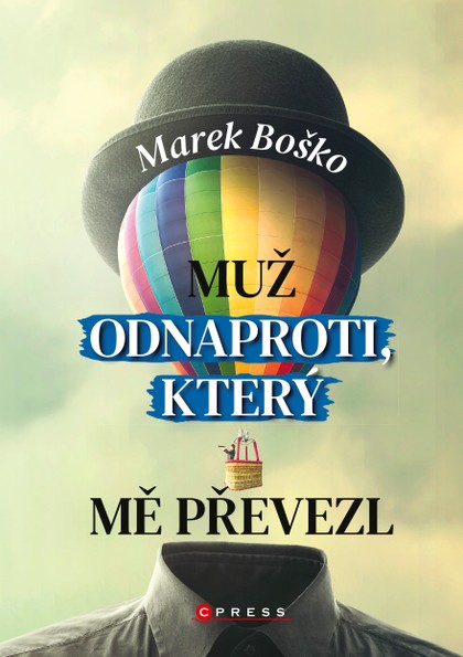 E-kniha Muž odnaproti, který mě převezl