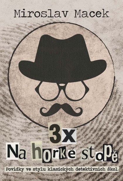 E-kniha 3 x na horké stopě