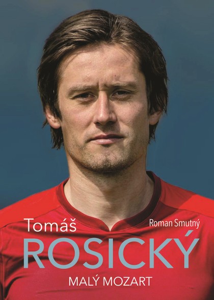 E-kniha Tomáš Rosický: malý Mozart