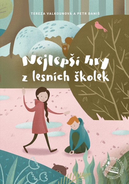 E-kniha Nejlepší hry z lesních školek