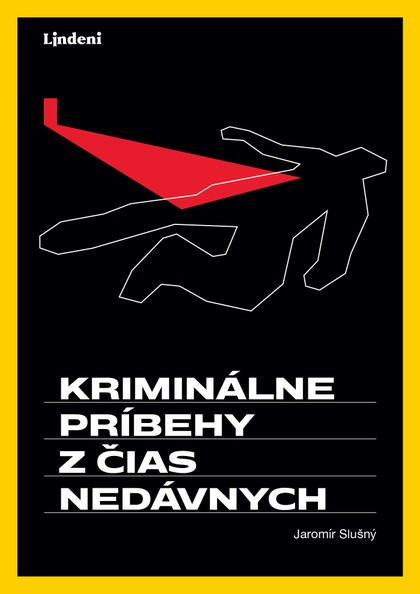 E-kniha Kriminálne príbehy z čias nedávnych