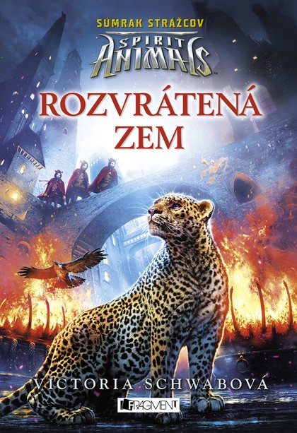 E-kniha Spirit Animals: Súmrak strážcov 2 - Rozvrátená zem