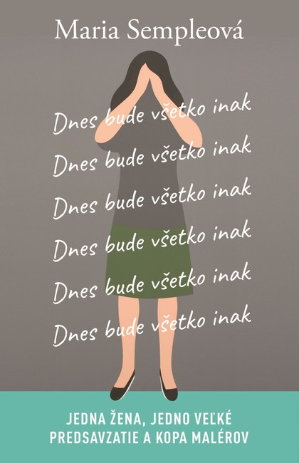 E-kniha Dnes bude všetko inak