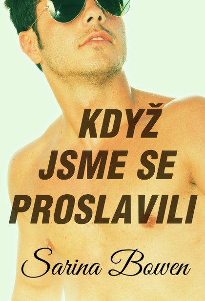 E-kniha Když jsme se proslavili