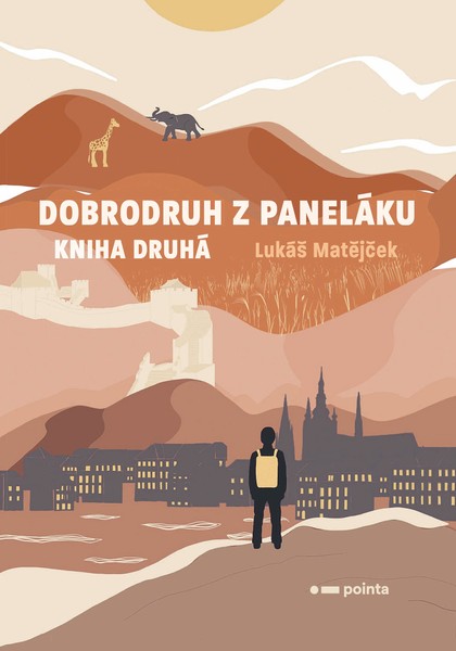 E-kniha Dobrodruh z paneláku: kniha druhá