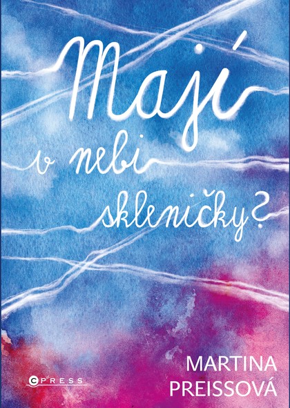 E-kniha Mají v nebi skleničky?