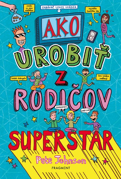 E-kniha Ako urobiť z rodičov superstar