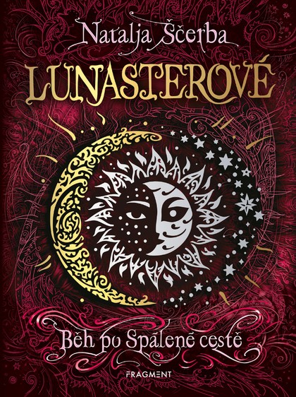 E-kniha Lunasterové - Běh po Spálené cestě