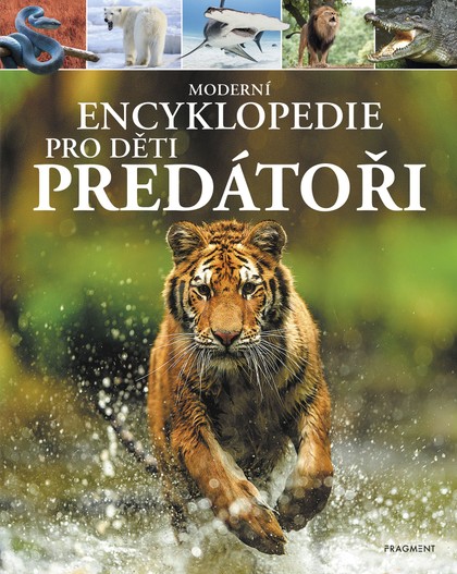 E-kniha Moderní encyklopedie pro děti - Predátoři