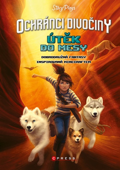 E-kniha Ochránci divočiny – Útěk do mesy